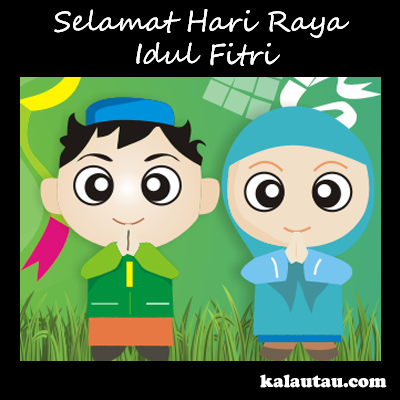kalautau.com - Gambar Selamat Idul Fitri versi kartun kalautau.com - Gambar Selamat Idul Fitri versi kartun