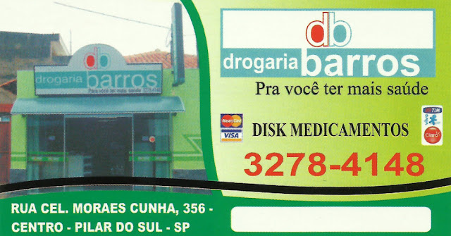 DROGARIA BARROS Pra você ter mais saúde! Rua. Cel. Moraes Cunha, 356 Centro - Pilar do Sul - SP tel: (15) 3278-4148 DROGARIA BARROS Pra você ter mais saúde! Rua. Cel. Moraes Cunha, 356 Centro - Pilar do Sul - SP tel: (15) 3278-4148