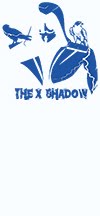 The X-Shadow