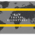 RaW Travel Essentials (Part 1)