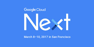 Google Cloud Next 17 - Google Cloud Conference