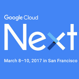 Google Cloud Next 17 - Google Cloud Conference