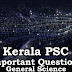 Kerala PSC - Important and Expected General Science Questions - 19