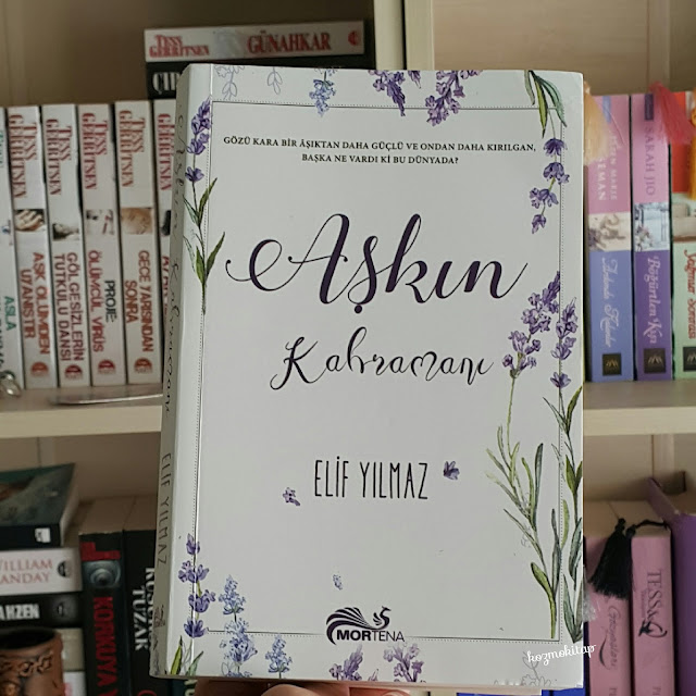 Aşkın Kahramanı - Elif Yılmaz
