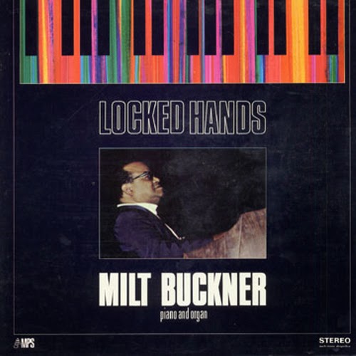 egroj world Milt Buckner • Locked Hands