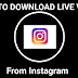 How to download instagram live video