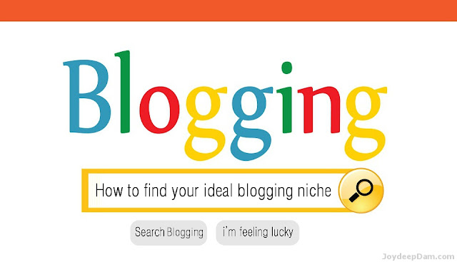 Ways to discover your favorite blogging niche How to find your ideal blogging niche