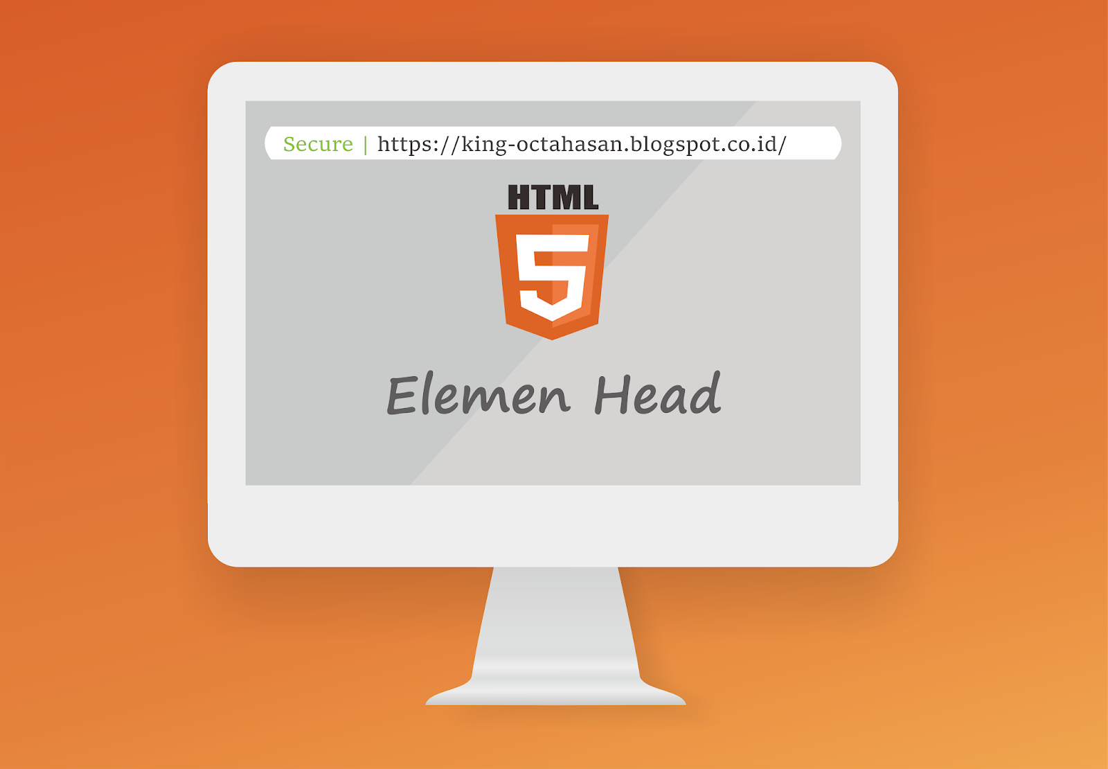 Belajar HTML Part 19 - Elemen Head dan Bagian-Bagiannya - king-octahasan
