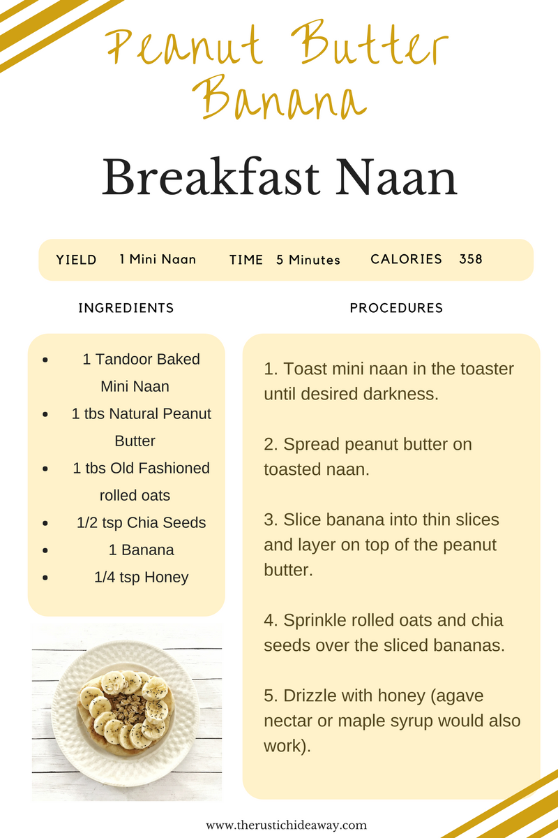 Peanut Butter Banana Breakfast Naan