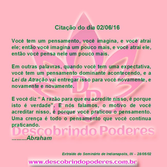 Abraham Hicks - Citações Diárias - Dia 02/06/16 Abraham Hicks - Citações Diárias - Dia 02/06/16