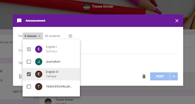 Selecting classes for posting in Google Classroom™  www.traceeorman.com