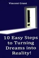 10 easy steps to turning dreams into reality book