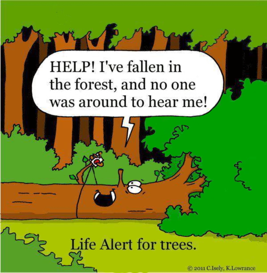 I Have Seen The Whole Of The Life Alert For Trees