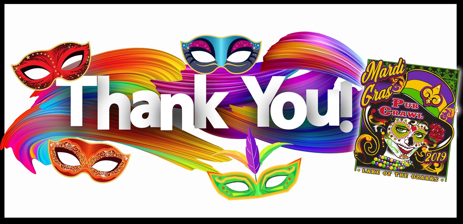 Lake of the Ozarks Mardi Gras Pub Crawl This THANK YOU Goes Out to Our