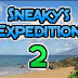 Sneaky's Expedition 2