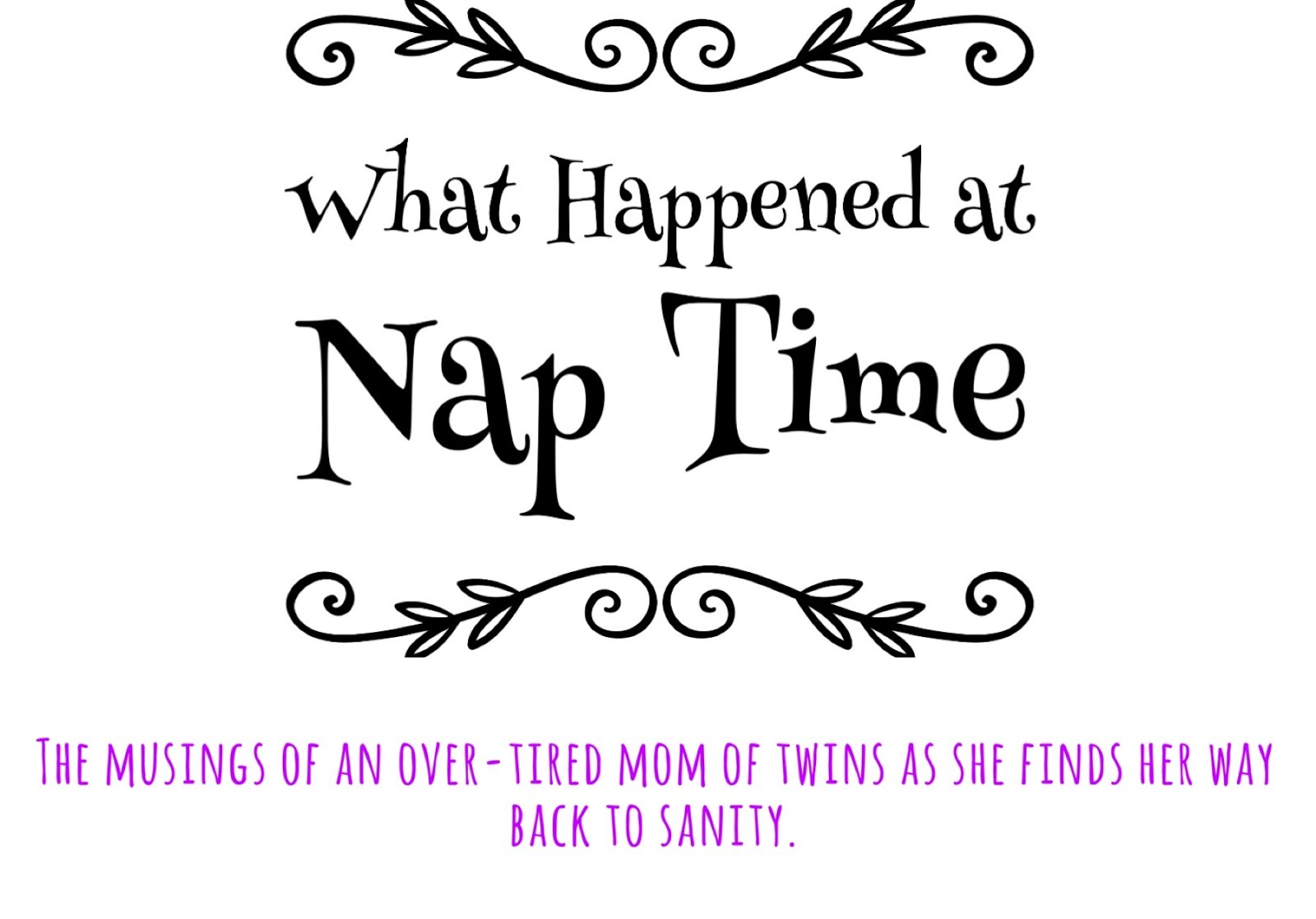 What Happened at Naptime