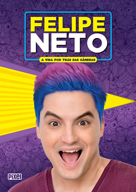 Felipe Neto - A Vida Por Trás Das Câmeras - Felipe Neto.jpg