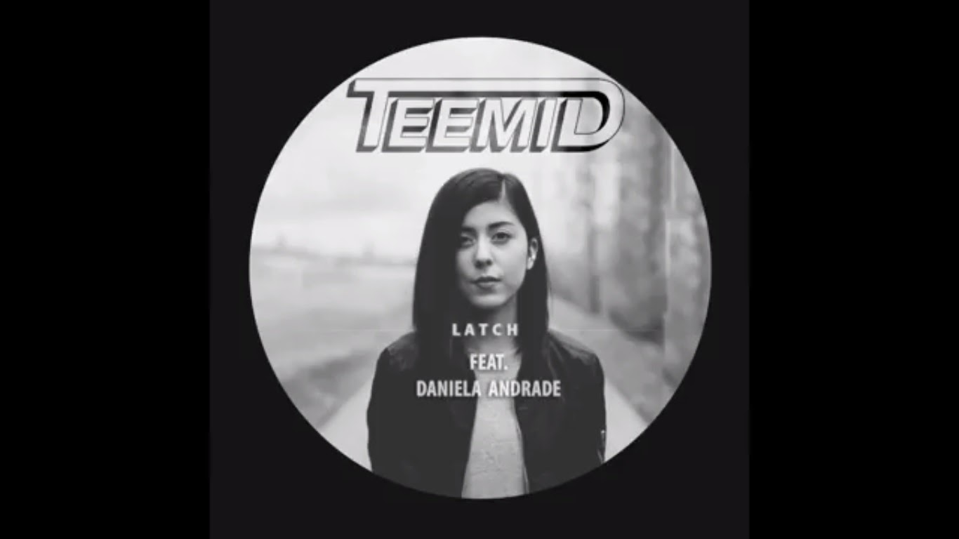 Disclosure Latch ( TEEMID X Daniela Andrade Edition ) 365 Days With