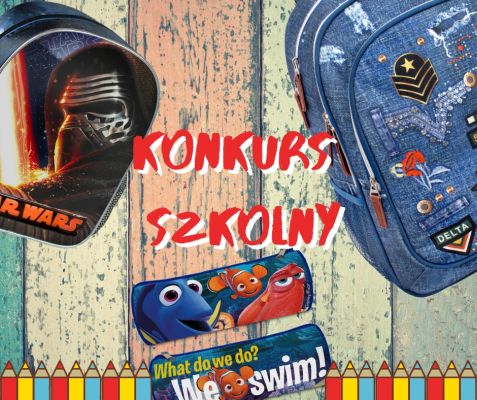 Wygraj plecak szkolny lub piórnik Konkurs