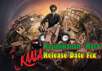 Rajinikanth "Kala" Release Date Fix