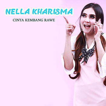Nella Kharisma - Cinta Kembang Rawe