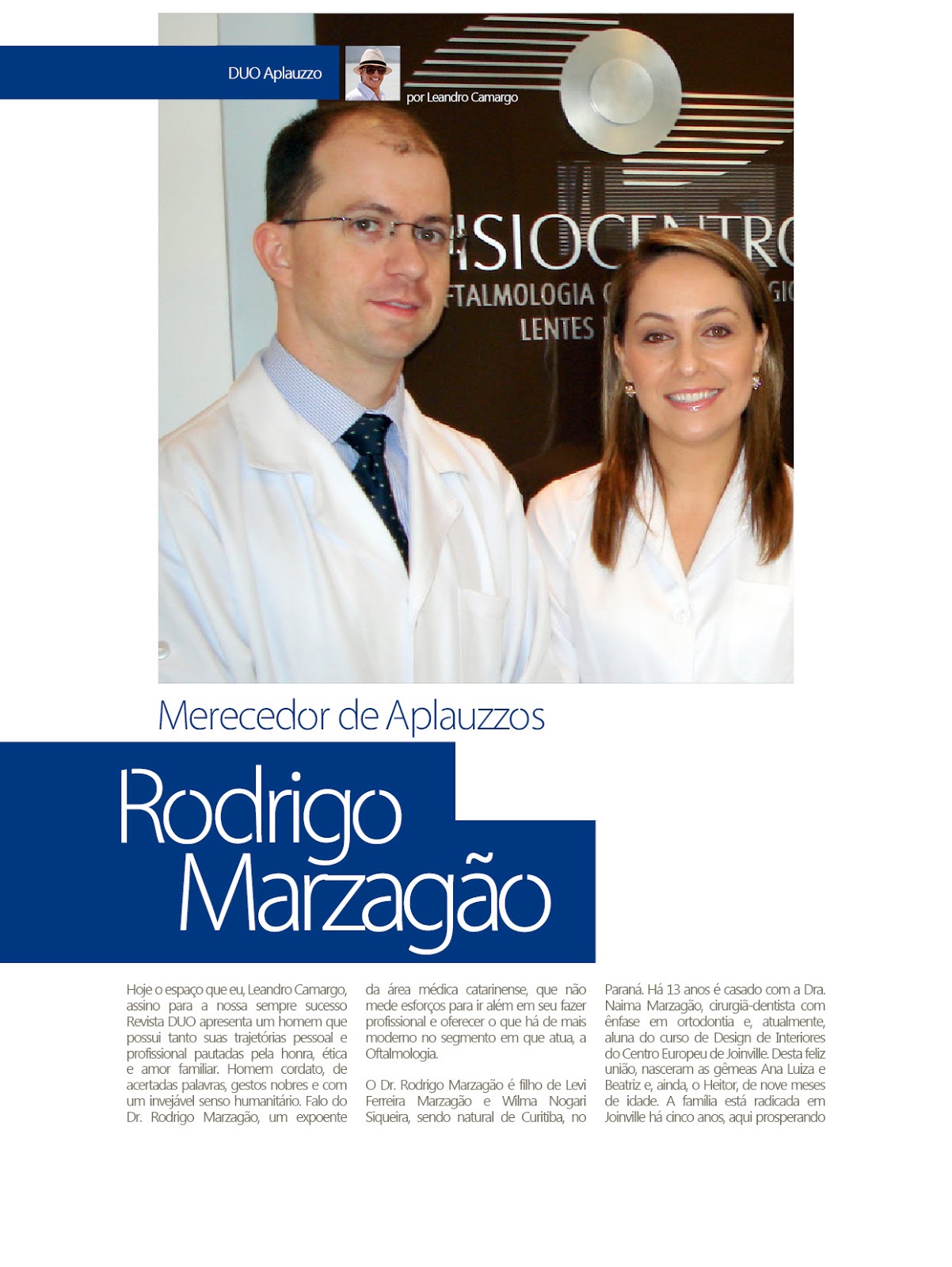 LEANDRO CAMARGO ATUAL COLUNA LEANDRO CAMARGO REVISTA DUO JOINVILLE