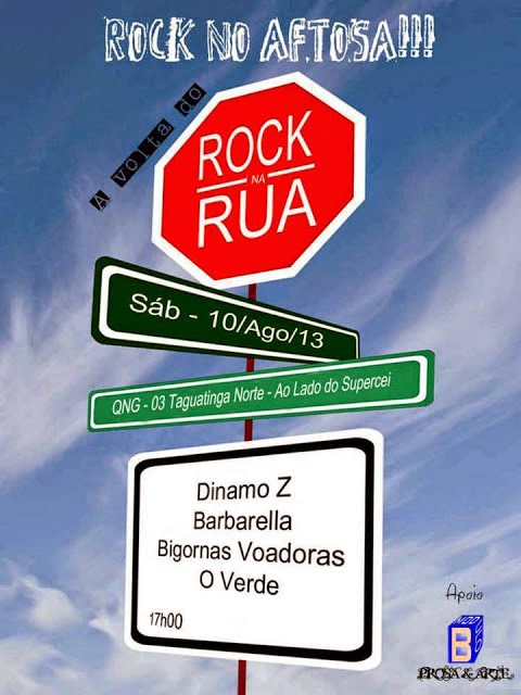 A VOLTA DO ROCK NA RUA! 10/08/2013