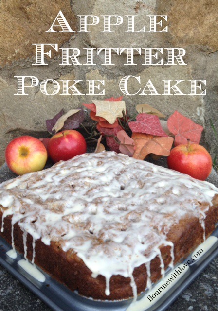 Apple Fritter Poke Cake from Flour Me With Love Apple Fritter Poke Cake
