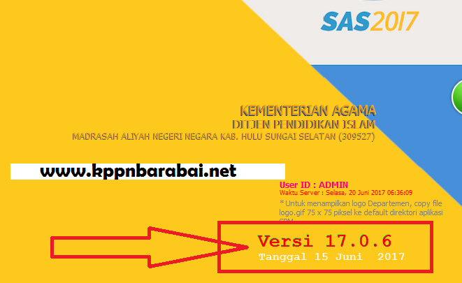 KPPN Barabai: Update Aplikasi SAS 17.0.6 (15 Juni 2017) KPPN Barabai: Update Aplikasi SAS 17.0.6 (15 Juni 2017)