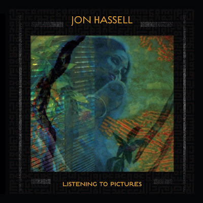 Listening To Pictures Jon Hassell Album
