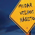 Velhos Hábitos