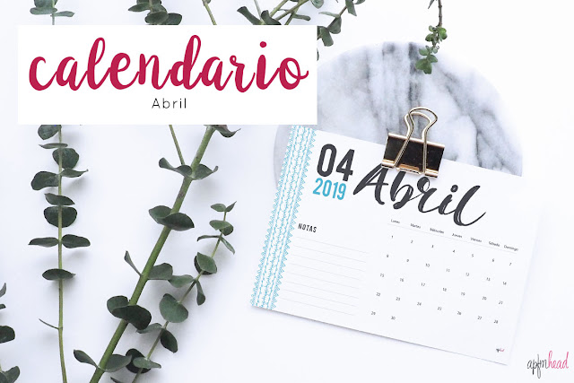 Freebie: Calendario Abril 2019