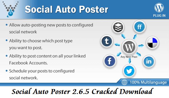 Social Auto Poster 2.6.5 Cracked Download Social Auto Poster 2.6.5 Cracked Download
