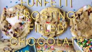 Funfetti Frosting Filled Chocolate Chip Cookies