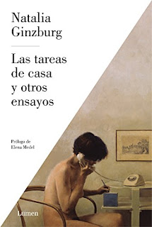 "Las tareas de casa y otros ensayos" - Natalia Ginzburg "Las tareas de casa y otros ensayos" - Natalia Ginzburg
