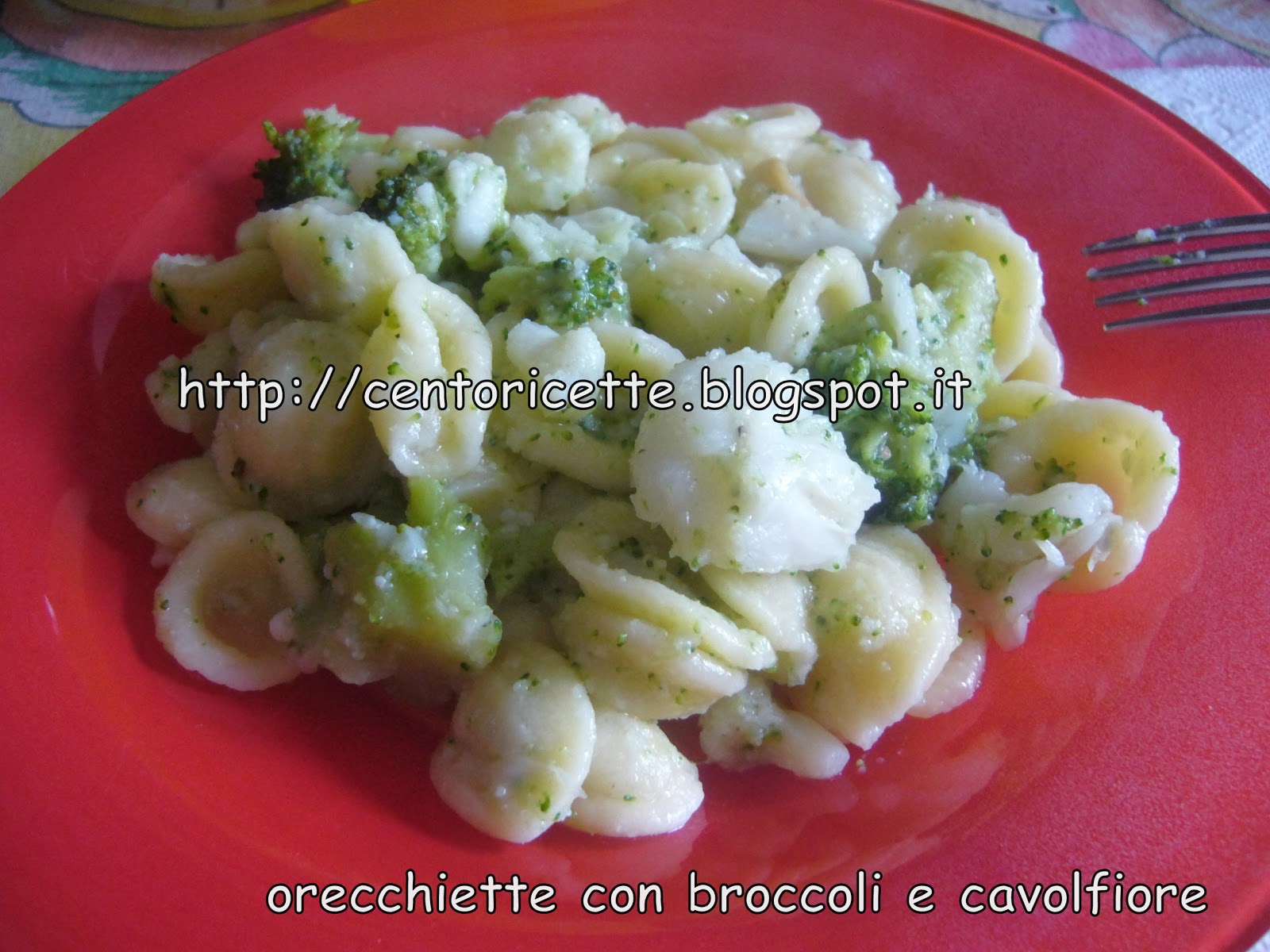 Orecchiette con broccoli e cavolfiore
