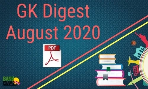 GK Digest August 2020 - Download PDF