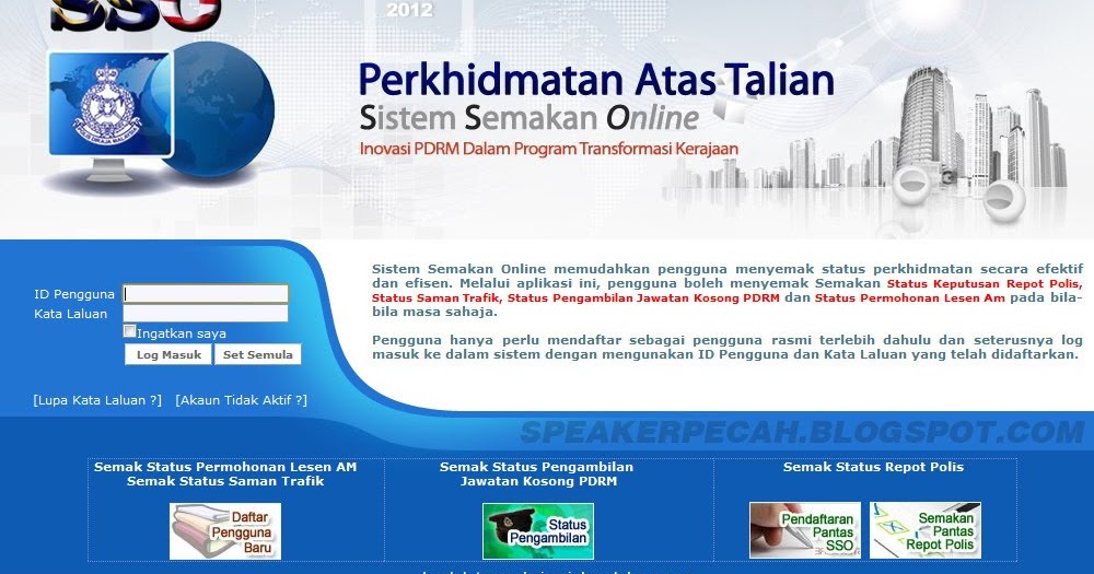 Semak Laporan Polis Secara Online Blog Speaker Pecah