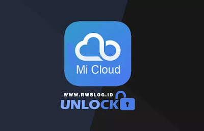 Cara unlock Hp Xiaomi yang terkunci mi cloud Cara unlock Hp Xiaomi yang terkunci mi cloud dengan cara flashing ketika sandi dilupa atau terblock memasan kartu lain