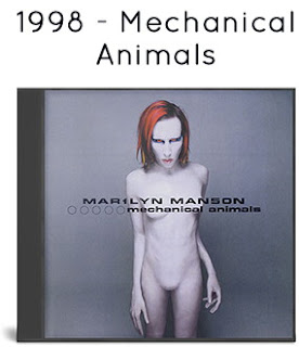 1998 - Mechanical Animals 1998 - Mechanical Animals