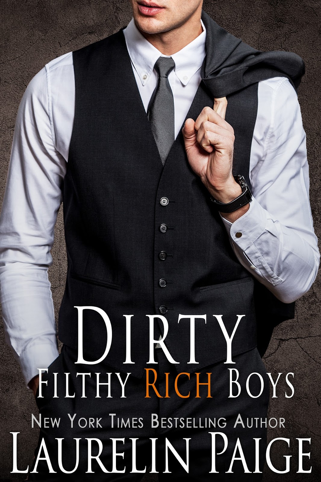 Review Dirty Filthy Rich Men by Laurelin Paige (Dirty 1)