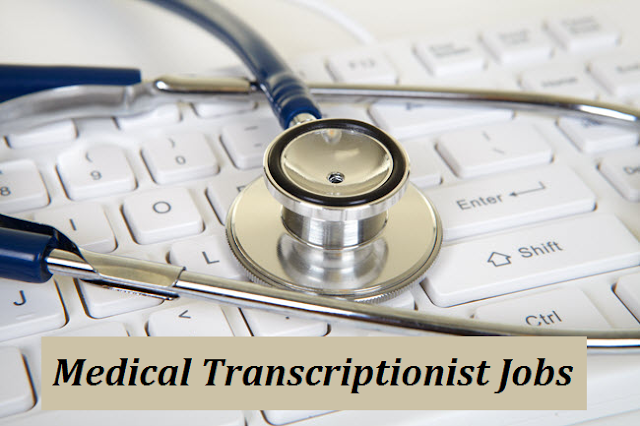 Medical Transcriptionist Jobs 