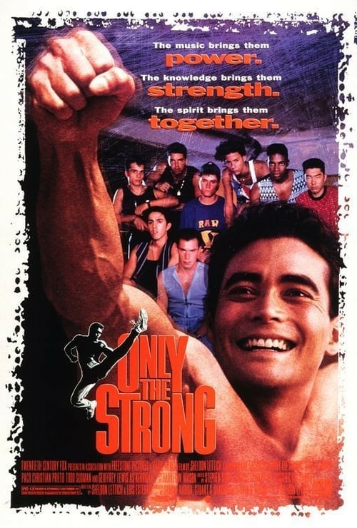 [HD] Only the strong - La loi du plus fort 1993 Film Complet En Anglais