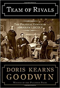 Quick Book Reviews: “Team of Rivals” by Doris Kearns Goodwin – The ...