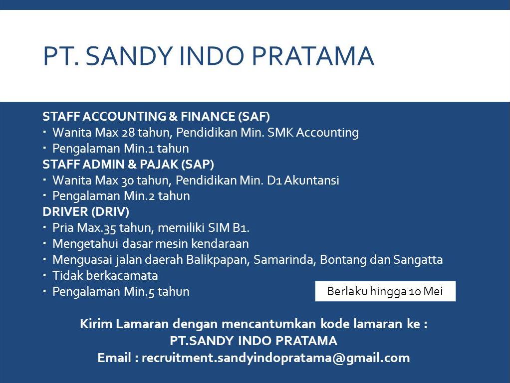Lowongan Kerja Kota Balikpapan: Lowongan PT. SANDY INDO PRATAMA