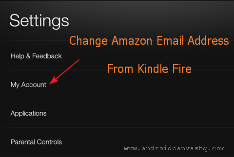 Change Amazon Email Address on Kindle Fire kindle-fire-change-amazon-account-email-address