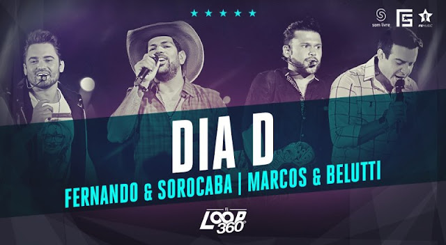 Fernando e Sorocaba, Marcos e Belutti - Dia D Fernando e Sorocaba, Marcos e Belutti - Dia D