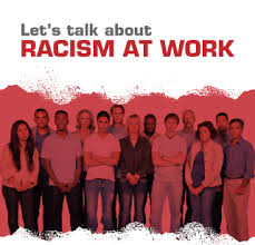 racism in the workplace