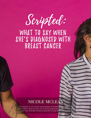 What to say when she's diagnosed | by Nicole McLean, FabulousBoobies.com