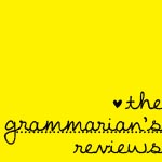 The Grammarian's Reviews
